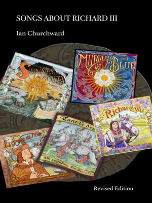 cover image of Songs About Richard III Revised Edition